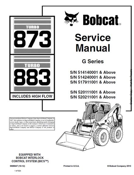 BOBCAT 873 Turbo &amp; 873 Turbo High Flow Skid Steer Loader G Series Service repair manual SN 520211001