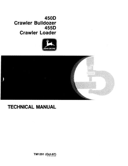 JOHN DEERE 450D CRAWLER BULLDOZER 455D CRAWLER LOADER TECHNICAL SERVICE REPAIR MANUAL (TM1291)