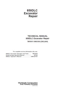 JOHN DEERE 850DLC EXCAVATOR TECHNICAL REPAIR MANUAL (TM10011)