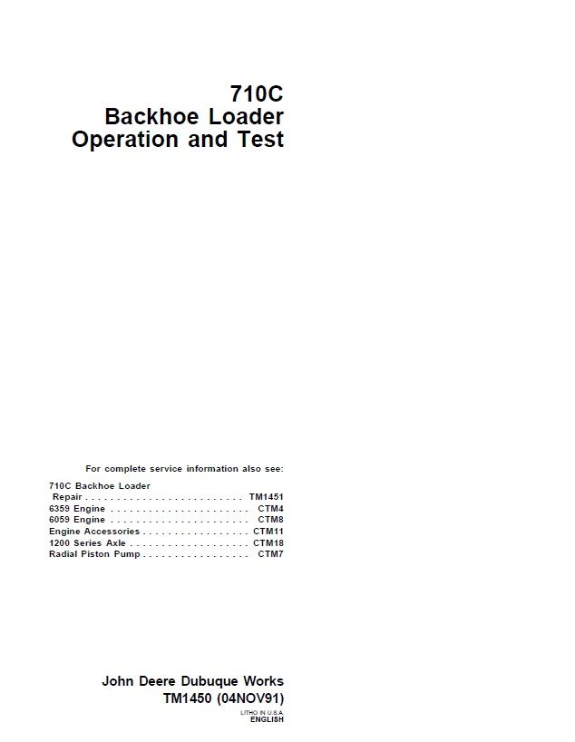JOHN DEERE 710C BACKHOE LOADER TECHNICAL OPERATION AND TEST MANUAL (TM1450)