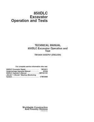JOHN DEERE 850DLC EXCAVATOR 2007 OPERATION AND TEST MANUAL (TM10009)