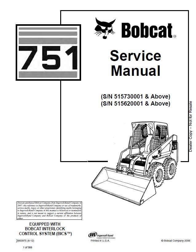 BOBCAT 751 Skid Steer Loader 2006 Service repair manual SN 515730001 &amp; Above (p. nb. 6900975 6-12)