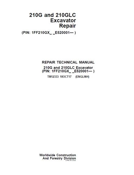 JOHN DEERE 210G, 210GLC EXCAVATOR IT4 - S3B WORKSHOP TECHNICAL SERVICE REPAIR MANUAL (TM12333)