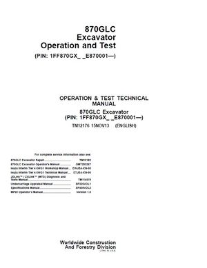 JOHN DEERE 870GLC EXCAVATOR OPERATION AND TEST MANUAL (TM12176) PIN 1FF870GX_ _E870001-