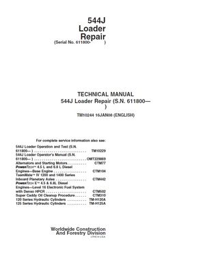 JOHN DEERE 544J LOADER TECHNICAL REPAIR MANUAL (TM10244) S.N. 611800 AND UP