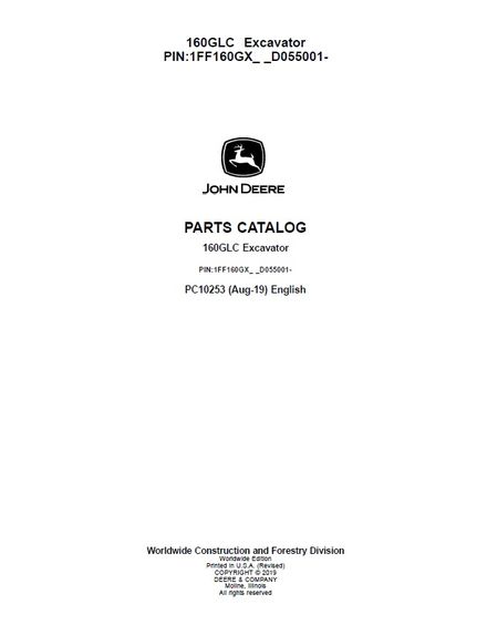JOHN DEERE 160GLC EXCAVATOR PARTS CATALOG MANUAL SN 1FF160GX-D055001 (PC10253)