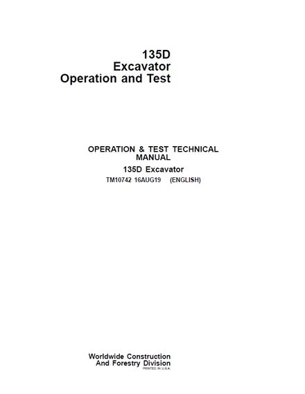 JOHN DEERE 135D COMPACT EXCAVATOR OPERATION AND TEST TECHNICAL MANUAL (TM10742)