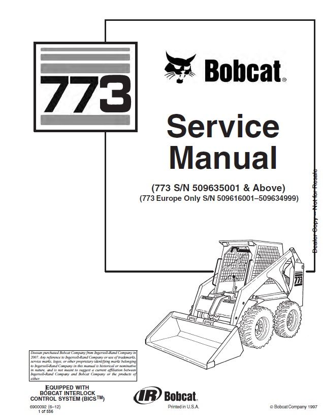 BOBCAT 773 Skid Steer Loader Service repair manual SN 509635001 &amp; Above (p. nb. 6900092 6-12)