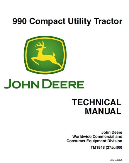 JOHN DEERE 990 COMPACT UTILITY TRACTOR TECHNICAL SERVICE REPAIR MANUAL (TM1848)