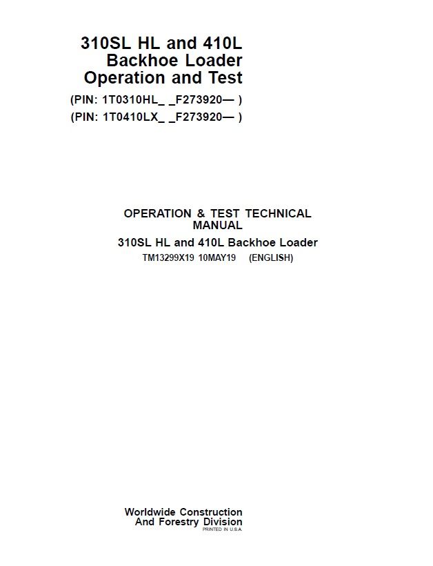 JOHN DEERE 310SL HL, 410L BACKHOE LOADER OPERATION AND TEST TECHNICAL MANUAL PIN 1T0310HL-F273920