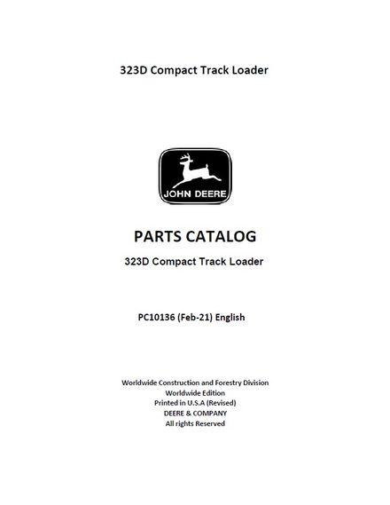 JOHN DEERE 323D COMPACT TRACK LOADER PARTS CATALOG MANUAL (PC10136)