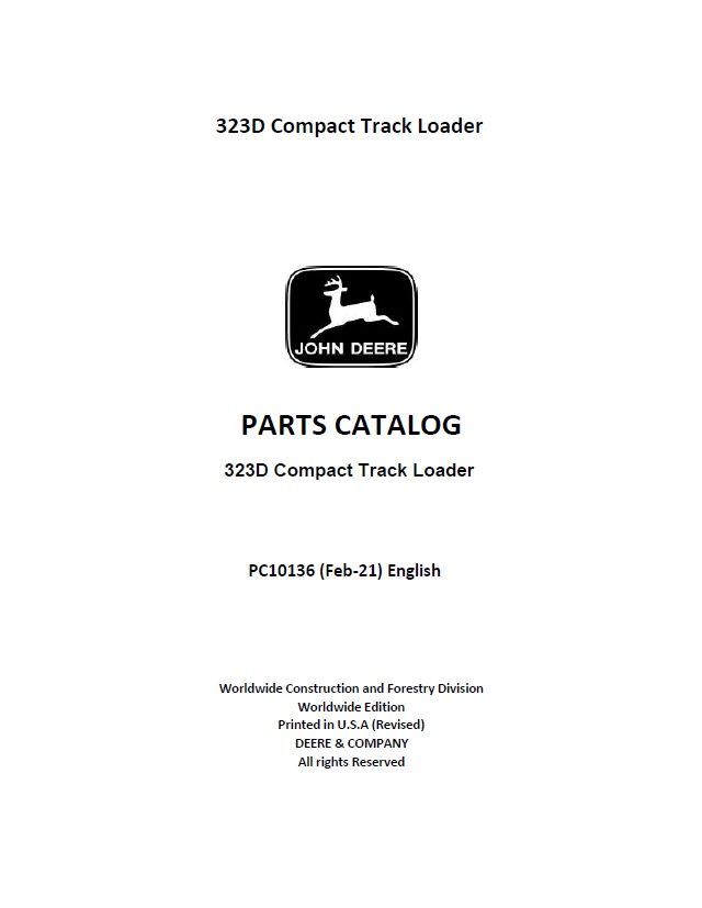 JOHN DEERE 323D COMPACT TRACK LOADER PARTS CATALOG MANUAL (PC10136)