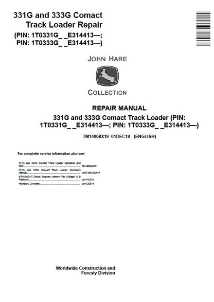 JOHN DEERE 331G AND 333G COMPACT TRACK LOADER TECHNICAL REPAIR MANUAL (TM14068X19)