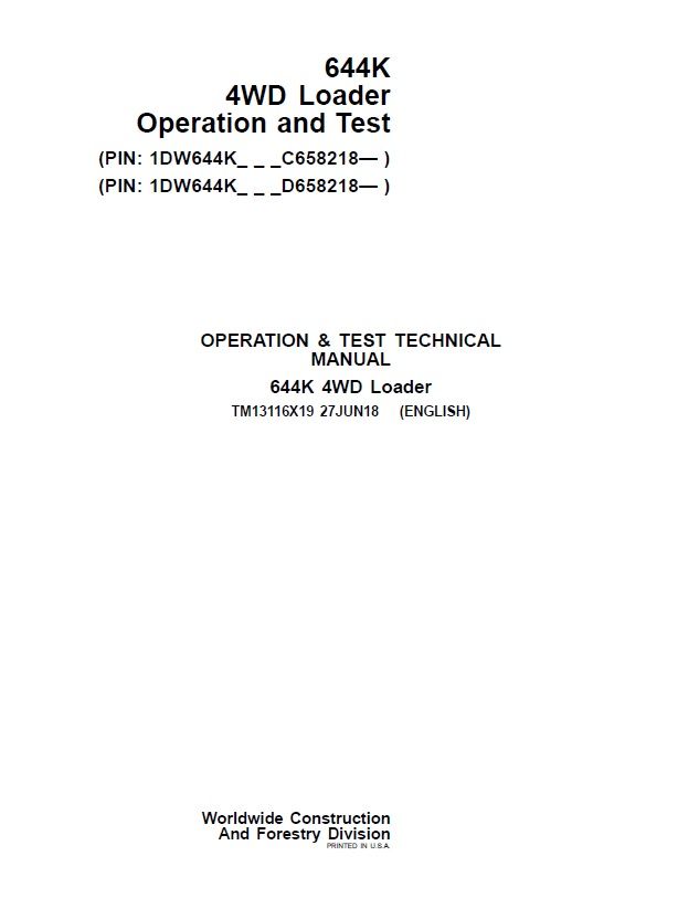 JOHN DEERE 644K 4WD LOADER 27JUN18 OPERATION AND TEST TECHNICAL REPAIR ...