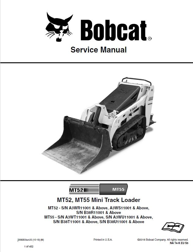 BOBCAT MT55 Mini Track Loader 2018 Service repair manual SN A3WT11001 &amp; Above