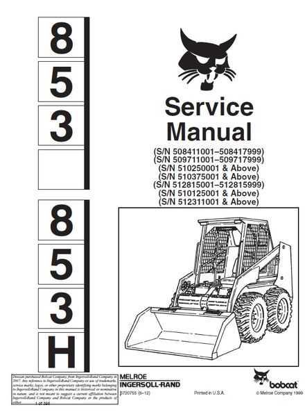 BOBCAT 853, 853H Skid Steer Loader Service repair manual SN 510250001 &amp; Above (p. nb. 6720755 6-12)