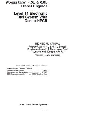JOHN DEERE PowerTech 4.5L AND 6.8L DIESEL ENGINES LVL11 Denso HPCR COMPONENT TECHNICAL MANUAL CTM220