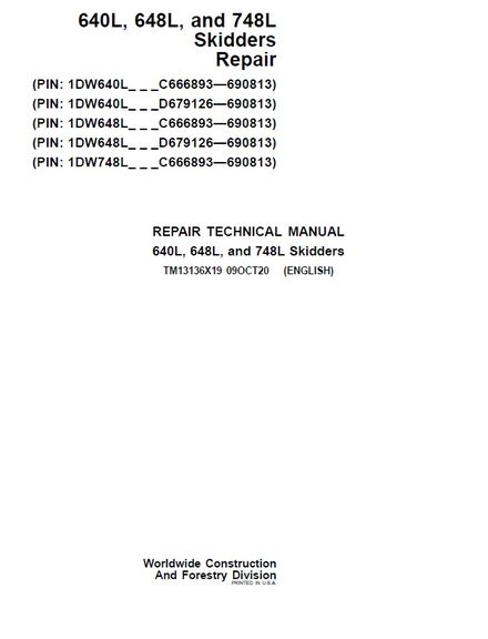JOHN DEERE 640L, 648L, 748L SKIDDER TECHNICAL SERVICE REPAIR MANUAL PIN 1DW648L_ _ _C666893-690813