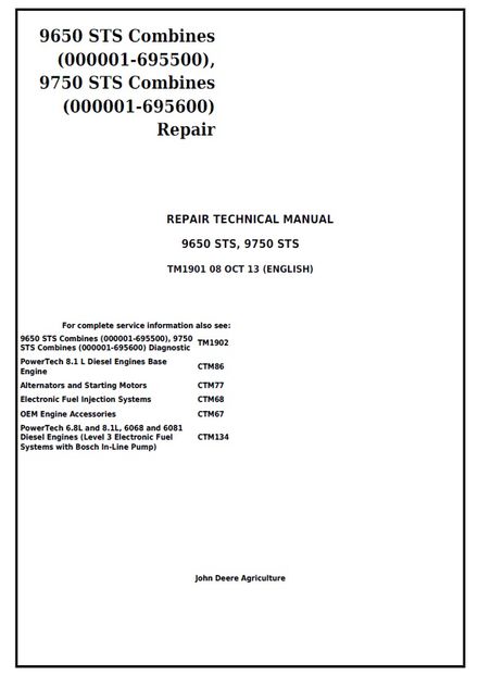 JOHN DEERE 9650 STS COMBINES REPAIR TECHNICAL MANUAL SN 000001-695500 (TM1901)