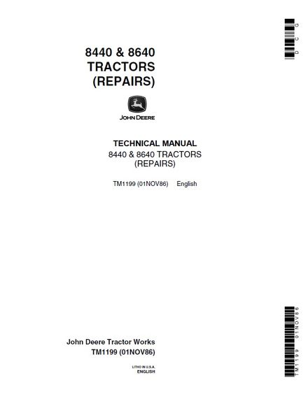 JOHN DEERE 8440 8640 TRACTOR 01NOV86 WORKSHOP REPAIR TECHNICAL MANUAL (TM1199)