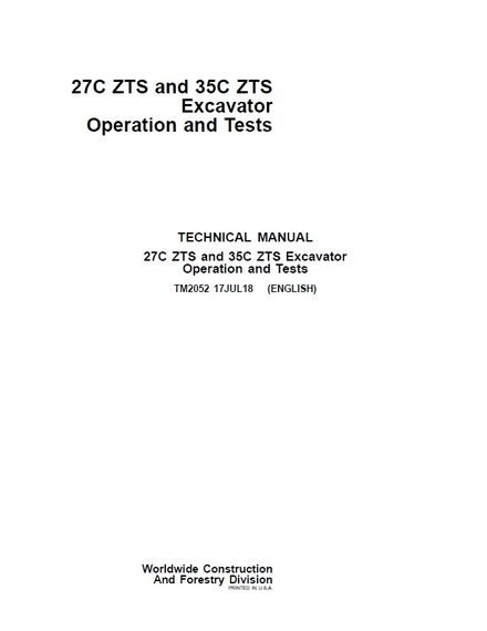 JOHN DEERE 27C ZTS &amp; 35C ZTS MINI EXCAVATOR OPERATION AND TEST TECHNICAL MANUAL (TM2052)