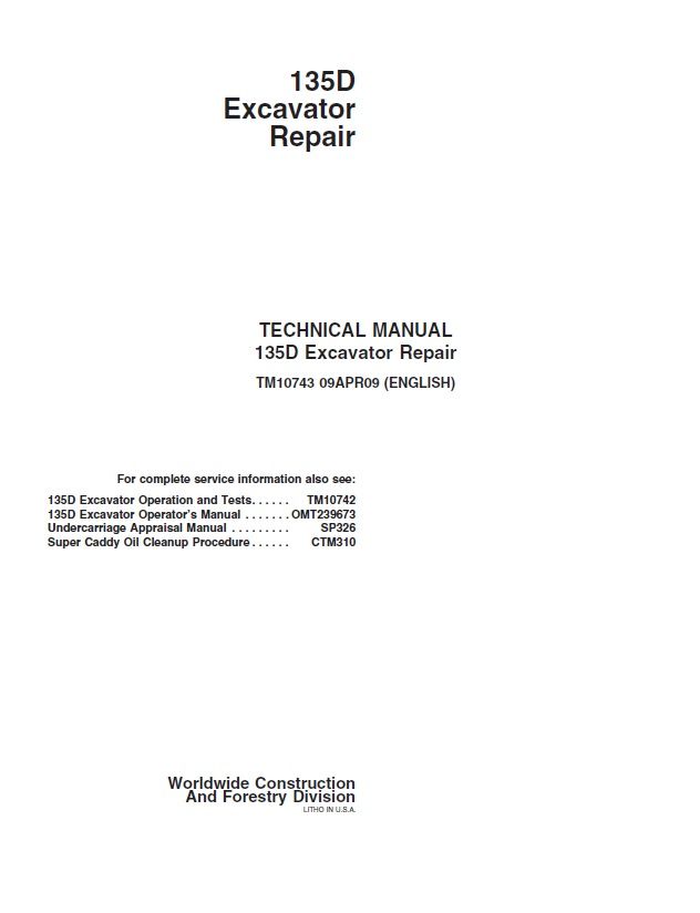 JOHN DEERE 135D EXCAVATOR TECHNICAL REPAIR MANUAL (TM10743)