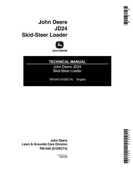 JOHN DEERE JD24 SKID STEER LOADER TECHNICAL SERVICE REPAIR MANUAL (TM1042)