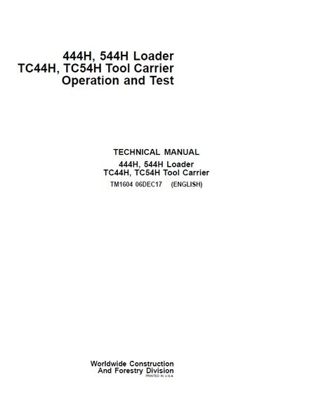 JOHN DEERE TC44H, TC54H TOOL CARRIER OPERATION AND TEST TECHNICAL MANUAL (TM1604)