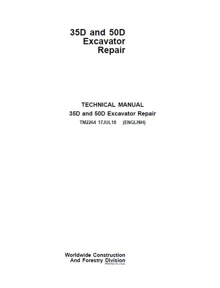JOHN DEERE 35D &amp; 50D COMPACT EXCAVATOR SERVICE REPAIR TECHNICAL MANUAL (TM2264)