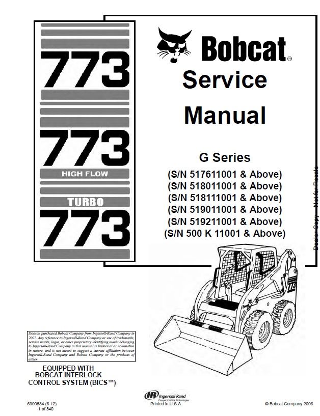 BOBCAT 773, 773 High Flow, 773 Turbo G Series Skid Steer Loader Service repair manual p. nb. 6900834