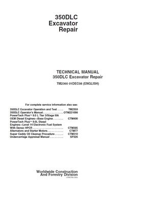 JOHN DEERE 350DLC EXCAVATOR TECHNICAL REPAIR MANUAL (TM2360)