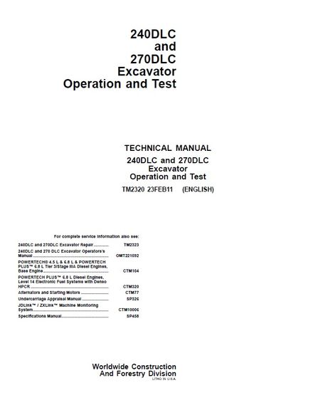 JOHN DEERE 240DLC, 270DLC EXCAVATOR OPERATION AND TEST TECHNICAL MANUAL (TM2320)
