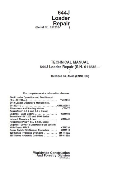 JOHN DEERE 644J LOADER TECHNICAL REPAIR MANUAL (TM10246) SN 611232 AND UP