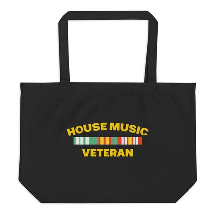 &quot;HOUSE MUSIC VETERAN&quot; Large Eco-Tote Bag