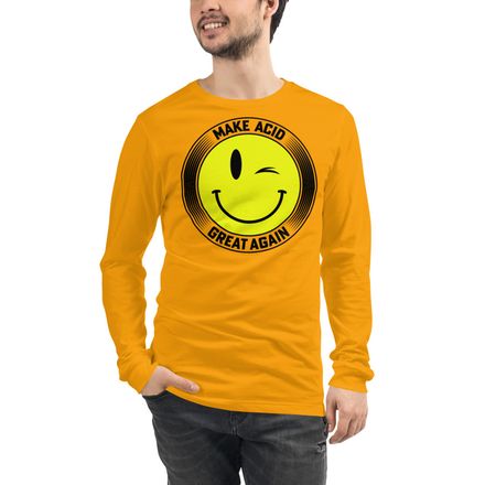 &quot;MAKE ACID GREAT AGAIN&quot; - Premium Uni-Sex Longsleeve Tee