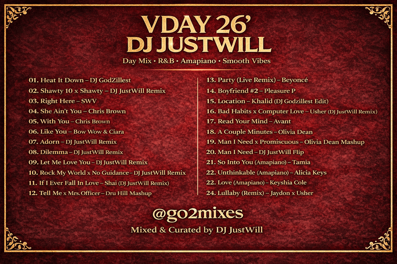 Go2 mixes - Vday 26- Dj Justwill