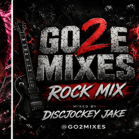 🎸 GO2MIXES | DiscJockey Jake – Hard Rock Mix