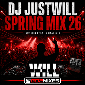 Go2mixes - 26' Spring Mix (30+ MIN OPEN FORMAT SET)