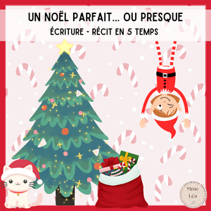 Écriture : Un Noël parfait... ou presque