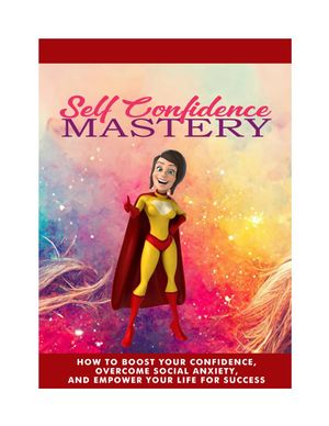Self confidence mastery