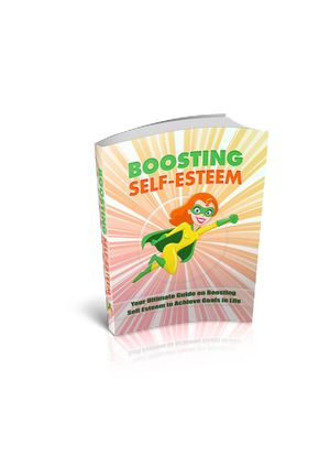 Boosting self esteem