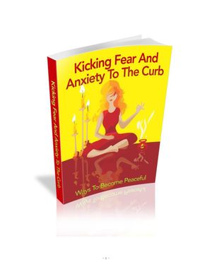 Kicking fear and anxiety to the curb