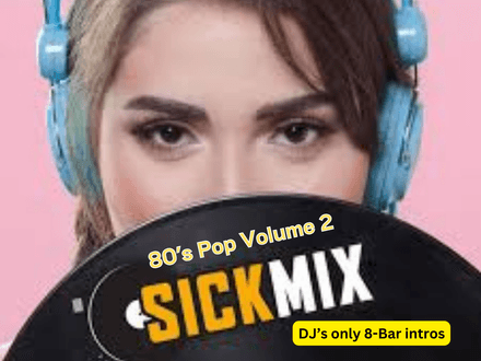 80s Pop Volume 2 (40 Sick Mix Edits)