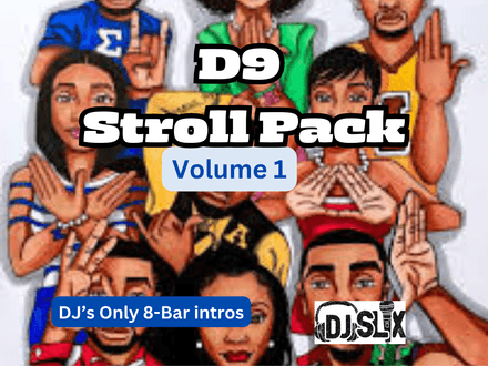 D9 Stroll Pack Vol. 1 (DJ Slix Edits) GOMAB