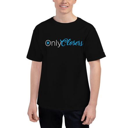 ONLY CLOSERS CHEST LOGO - CHAMPION T SHIRT