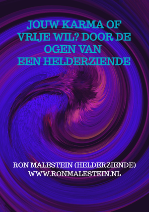 Jouw karma of vrije wil? Door de ogen van een helderziende