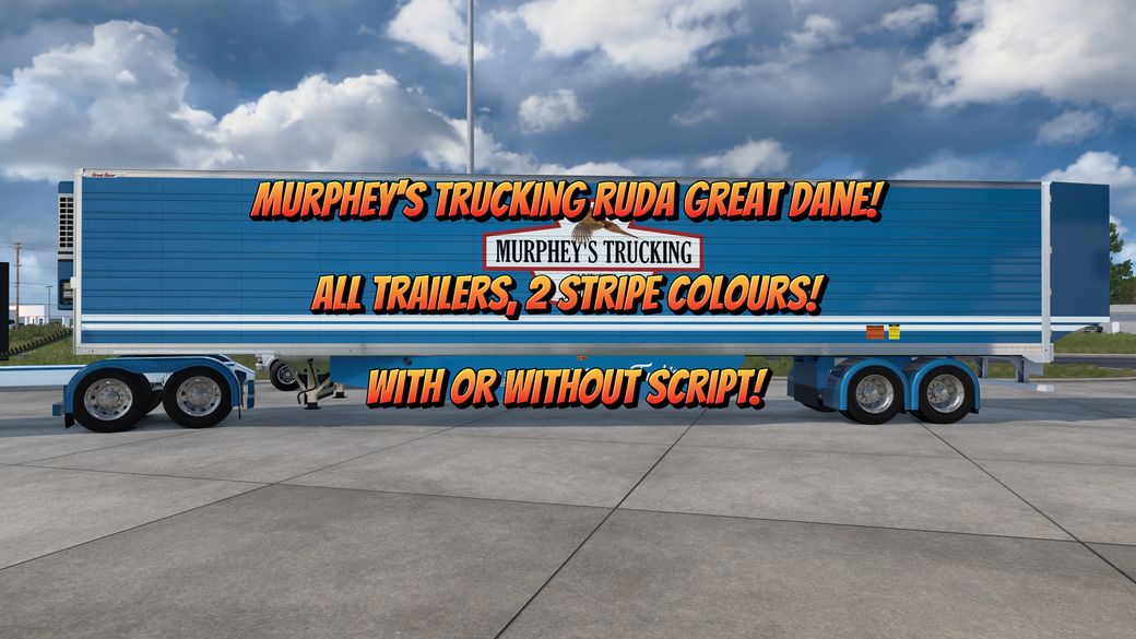 Murphey's Trucking skin for the Ruda Great Dane Reefer and Dry Van
