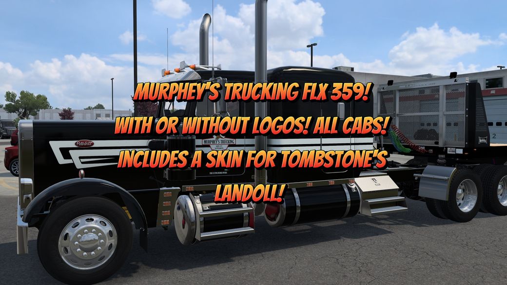 Murphey's Trucking FLX 359. All Cabs