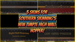 5 skins for the new Southern Skinning High Wall Timpte Grain Hopper