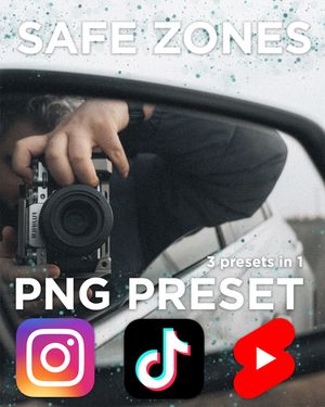 Safe Zones (Guides) preset (overlay) for  Instagram, Youtube Shorts, Tiktok